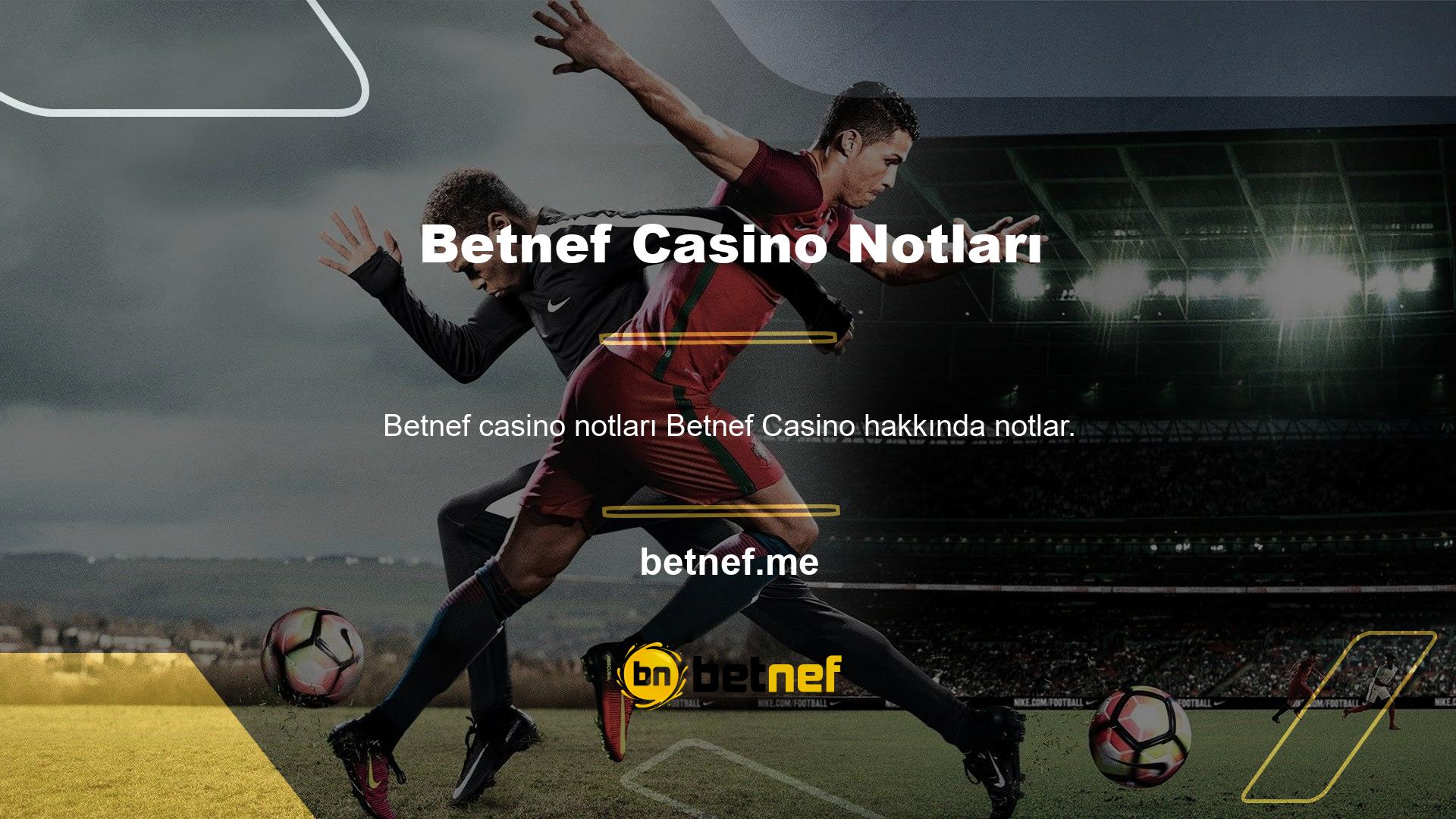 Betnef casino oyunlarında her zaman kazanacağınızı düşünüyorsanız, neredeyse yanılıyorsunuz çünkü casino oyunlarında kazanmaya devam etmek gerçekten zor, ama gerçekten zor