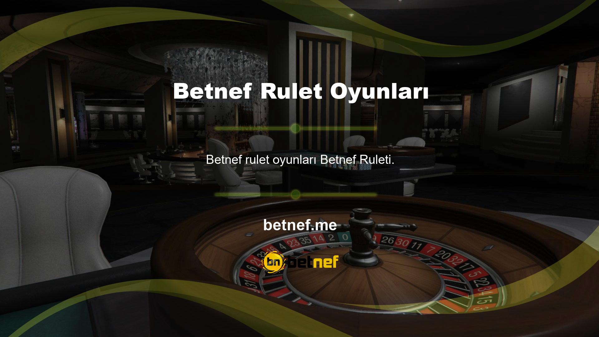 Betnef ruleti veya rulet kaybetmek büyük ölçüde şansa bağlıdır